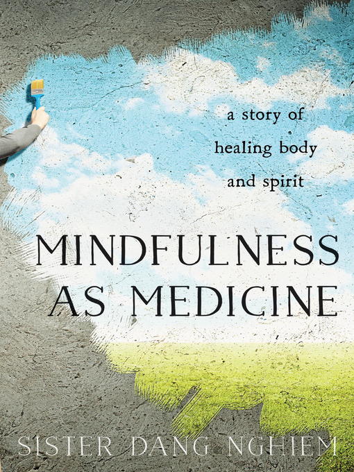 Cover image for Mindfulness as Medicine